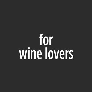 For Wine Lovers